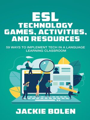 cover image of ESL Technology Games, Activities, and Resources